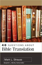 40 QUESTIONS ABOUT BIBLE TRANSLATION