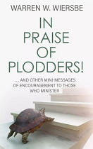 IN PRAISE OF PLODDERS