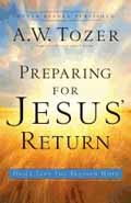 PREPARING FOR JESUS' RETURN