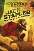 JACK STAPLES AND THE CITY OF SHADOWS