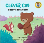 CLEVER CUB LEARNS TO SHARE