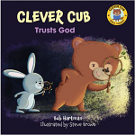 CLEVER CUB TRUSTS GOD