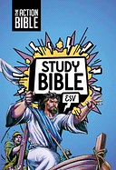 ESV ACTION BIBLE STUDY BIBLE