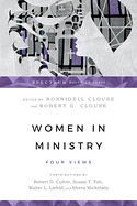 WOMEN IN MINISTRY FOUR VIEWS