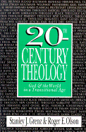 20TH CENTURY THEOLOGY