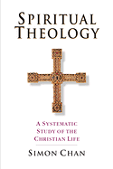 SPIRITUAL THEOLOGY