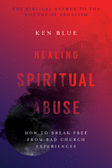 HEALING SPIRITUAL ABUSE