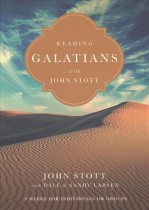 READING GALATIANS WITH JOHN STOTT