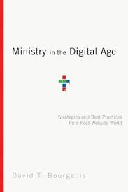 MINISTRY IN THE DIGITAL AGE