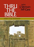 THRU THE BIBLE WITH J VERNON MCGEE VOLUME 1