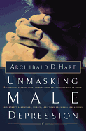 UNMASKING MALE DEPRESSION