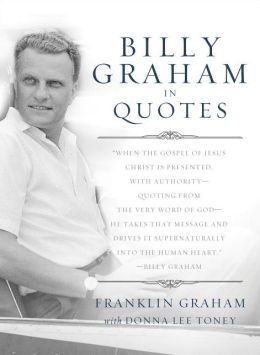 BILLY GRAHAM IN QUOTES