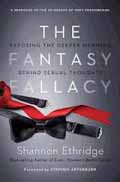 THE FANTASY FALLACY