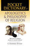 POCKET DICTIONARY OF APOLOGETICS AND PHILOSOPHY OF RELIGION