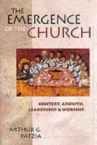 THE EMERGENCE OF THE CHURCH