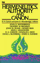 HERMENEUTICS AUTHORITY AND CANON *