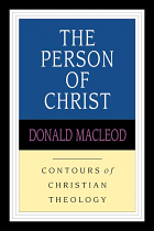 THE PERSON OF CHRIST
