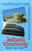 AUTHENTIC CHRISTIANITY ACTS VOLUME 3