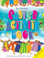 TEN MINUTE EASTER ACTIVITY BOOK