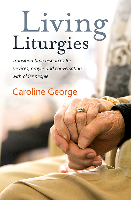 LIVING LITURGIES