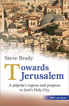 TOWARDS JERUSALEM