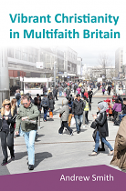 VIBRANT CHRISTIANITY MULTIFAITH BRITAIN