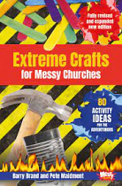EXTREME CRAFTS FOR MESSY CHURCHES