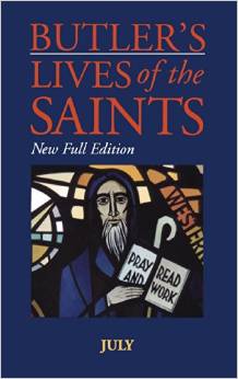 BUTLER'S LIVES OF THE SAINTS JULY