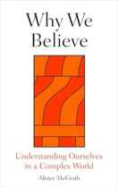 WHY WE BELIEVE