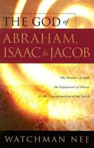 THE GOD OF ABRAHAM ISAAC AND JACOB