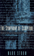 THE SYMPHONY OF SCRIPTURE