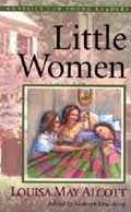 LITTLE WOMEN: CLASSICS FOR YOUNG READERS