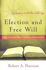 ELECTION AND FREE WILL