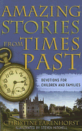AMAZING STORIES FROM TIMES PAST