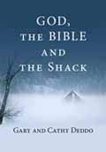 GOD THE BIBLE AND THE SHACK