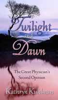 TWILIGHT AND DAWN