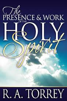 PRESENCE & WORK OF THE HOLY SPIRIT