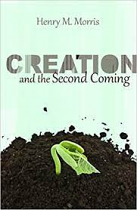 CREATION AND THE SECOND COMING