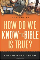 HOW DO WE KNOW THE BIBLE IS TRUE