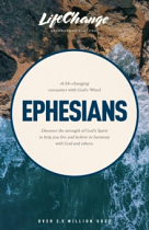 EPHESIANS LIFE CHANGE SERIES