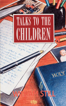 TALKS TO THE CHILDREN