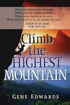 CLIMB THE HIGHEST MOUNTAIN