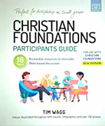 CHRISTIAN FOUNDATIONS PARTICIPANTS GUIDE 