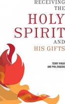 RECEIVING THE HOLY SPIRIT AND HIS GIFTS
