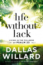 LIFE WITHOUT LACK