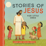 STORIES OF JESUS FOR LITTLE ONES