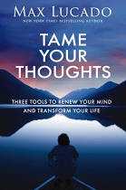 TAME YOUR THOUGHTS