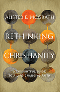 RETHINKING CHRISTIANITY