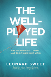 THE WELL PLAYED LIFE