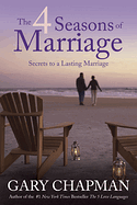 THE FOUR SEASONS OF MARRIAGE